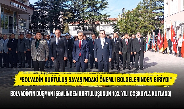 Bolvadin’in Düşman İşgalinden Kurtuluşunun 103. Yılı Coşkuyla Kutlandı
