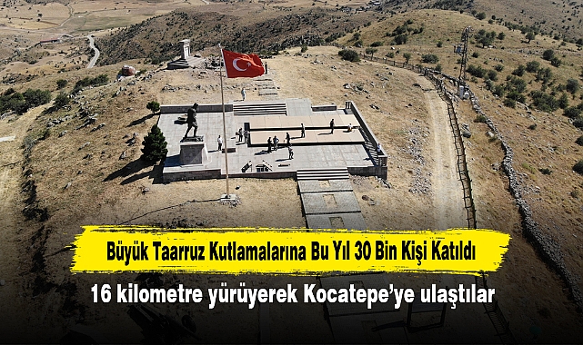 Büyük Taarruz Kutlamalarına Bu Yıl 30 Bin Kişi Katıldı: 16 kilometre yürüyerek Kocatepe’ye ulaştılar