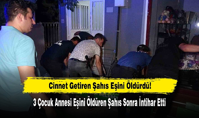 Cinnet Getiren Şahıs Eşini Öldürdü!