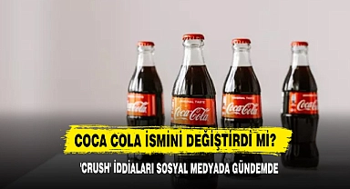 Coca Cola İsmini Değiştirdi Mi? 'Crush' İddiaları Sosyal Medyada Gündemde