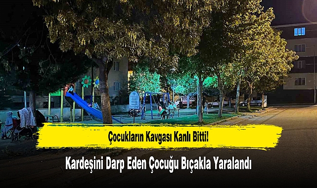 Çocukların Kavgası Kanlı Bitti!