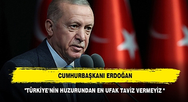 Cumhurbaşkanı Erdoğan: