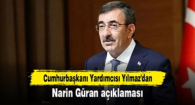 Cumhurbaşkanı Yardımcısı Yılmaz'dan Narin Güran açıklaması