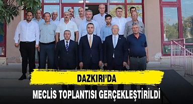 DAZKIRI’DA MECLİS TOPLANTISI GERÇEKLEŞTİRİLDİ