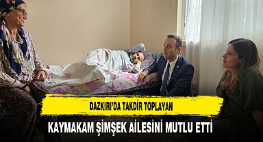 Dazkırı’da Takdir Toplayan Kaymakam şimşek Ailesini Mutlu Etti