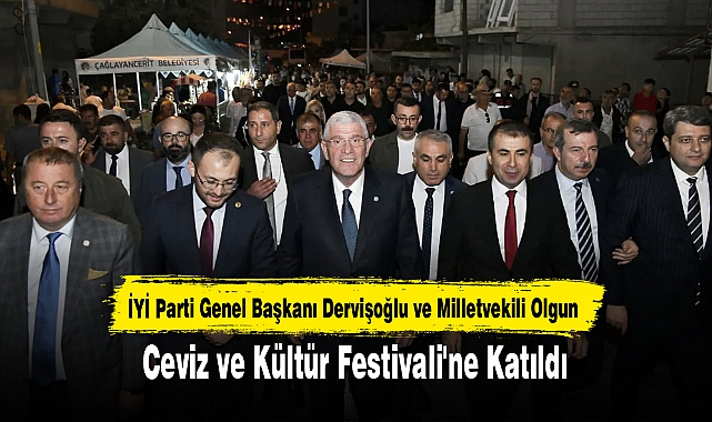 Dervişoğlu ve Olgun Ceviz ve Kültür Festivali'ne Katıldı