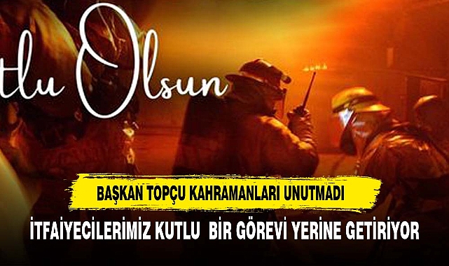 Dinar Belediye Başkanı Veysel Topçu: “İtfaiye Teşkilatımızın İtfaiye Haftası’nı Kutluyorum!”