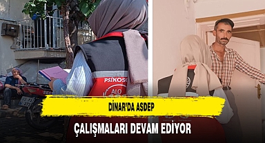Dinar’da ASDEP Çalışmaları Devam Ediyor