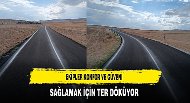 Ekipler Konfor ve Güveni Sağlamak İçin Ter Döküyor