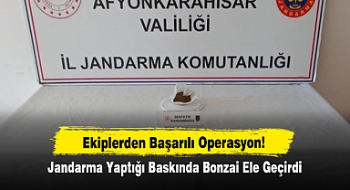 Ekiplerden Başarılı Operasyon! Jandarma Yaptığı Baskında Bonzai Ele Geçirdi