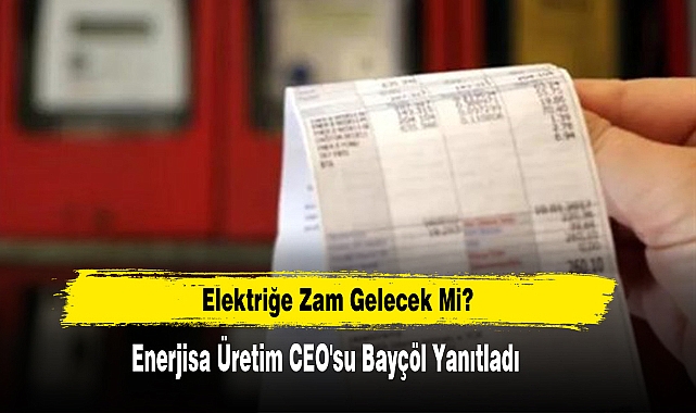 Elektriğe Zam Gelecek Mi?