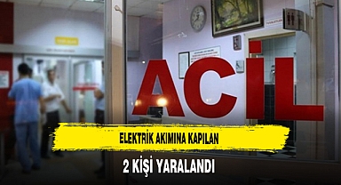 Elektrik Akımına Kapılan 2 Kişi Yaralandı