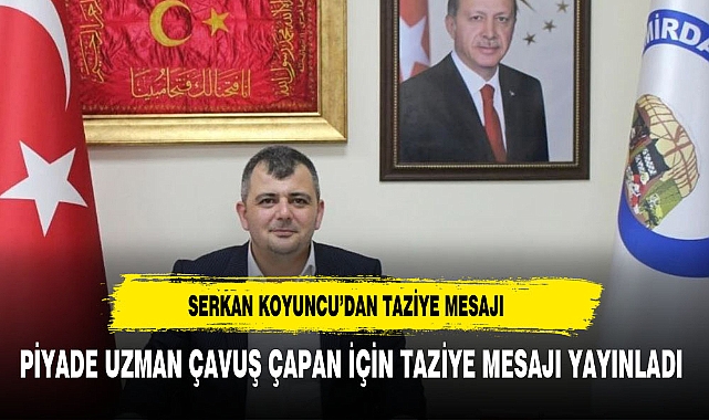 Emirdağ Belediye Başkanı Serkan Koyuncu’dan Taziye Mesajı