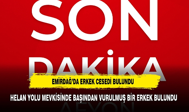 Emirdağ'da Şok Cinayet: Bir Erkek Şahıs Aracında Ölü Bulundu