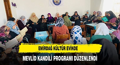 Emirdağ Kültür Evi'nde Mevlid Kandili Programı