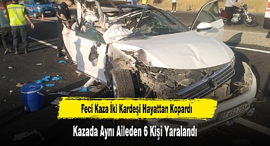 Feci Kaza İki Kardeşi Hayattan Kopardı
