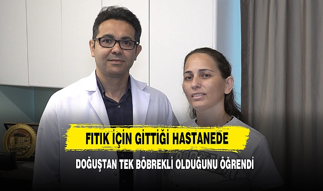 Fıtık İçin Gittiği Hastanede Tek Böbrekli Olduğunu Öğrendi