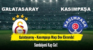 Galatasaray – Kasımpaşa Maçı Bolvadin'de Dev Ekranda!