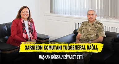 Garnizon Komutanı Tuğgeneral Dağlı, Başkan Köksal'ı Ziyaret Etti