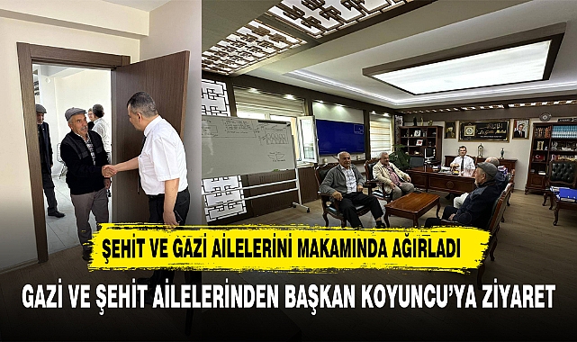 GAZİ VE ŞEHİT AİLELERİNDEN EMİRDAĞ BELEDİYE BAŞKANI SERKAN KOYUNCU’YA ZİYARET