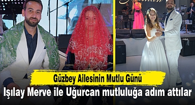 Güzbey Ailesinin Mutlu Günü...Işılay Merve ile Uğurcan mutluluğa adım attılar!