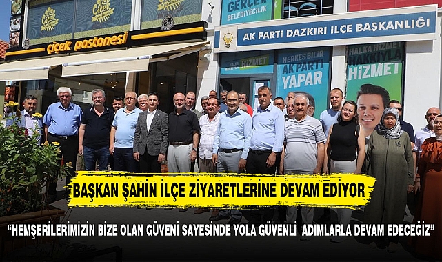 “HEMŞERİLERİMİZİN GÜVENİ SAYESİNDE YOLA EMİN ADIMLARLA DEVAM EDECEĞİZ”