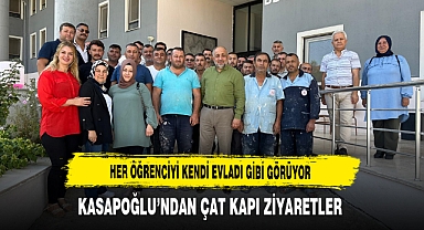 Her Öğrenciyi Kendi Evladı Gibi Görüyor Kasapoğlu’ndan Çat kapı Ziyaretler