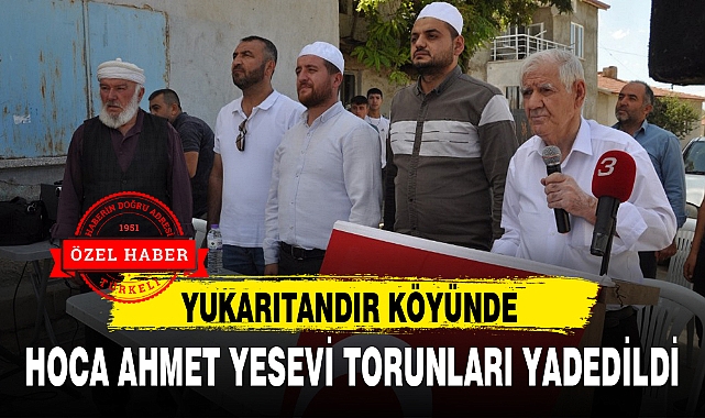 HOCA AHMET YESEVİ TORUNLARI YADEDİLDİ