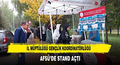 İl Müftülüğü Gençlik Koordinatörlüğü AFSÜ’de Stant Açtı
