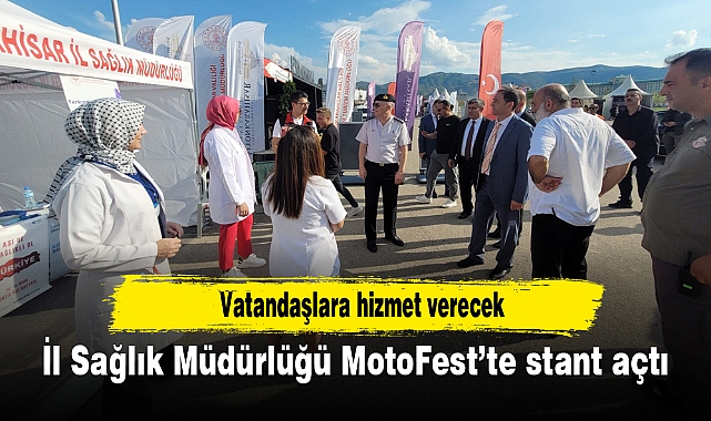 İl Sağlık Müdürlüğü MotoFest’te stant açtı
