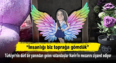 "İnsanlığı biz toprağa gömdük" Türkiye'nin dört bir yanından gelen vatandaşlar Narin'in mezarını ziyaret ediyor