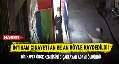 İntikam Cinayeti An Be An Böyle Kaydedildi!