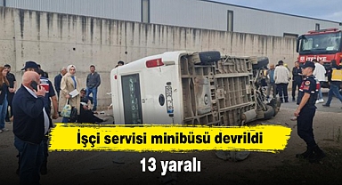 İşçi servisi minibüsü devrildi: 13 yaralı