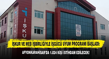 İUP Başvuruları Başladı! Afyonkarahisar'da 1.024 Kişi İstihdam Edilecek!