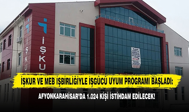 İUP Başvuruları Başladı! Afyonkarahisar'da 1.024 Kişi İstihdam Edilecek!