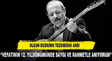 İYİ Parti Milletvekili Hakan Şeref Olgun'dan Neşet Ertaş'a Anma Mesajı
