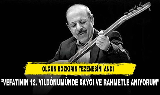 İYİ Parti Milletvekili Hakan Şeref Olgun'dan Neşet Ertaş'a Anma Mesajı