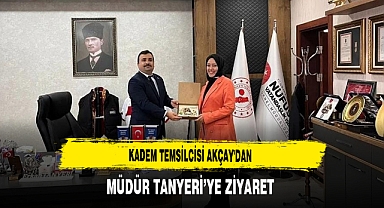KADEM Temsilcisi Akçay'dan Müdür Tanyeri’ye Ziyaret