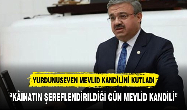 "KÂİNATIN ŞEREFLENDİRİLDİĞİ GÜN MEVLİD KANDİLİ"