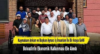 Kaymakam Arıkan ve Başkan Aynacı İş İnsanları İle Bir Araya Geldi