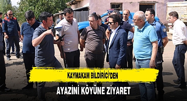 Kaymakam Bildirici’den Ayazini Köyüne Ziyaret