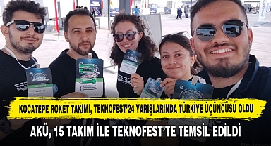 KOCATEPE ROKET TAKIMI, TEKNOFEST’24 YARIŞLARINDA TÜRKİYE ÜÇÜNCÜSÜ OLDU