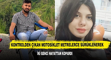 Kontrolden Çıkan Motosiklet Metrelerce Sürüklenerek İki Genci Hayattan Kopardı