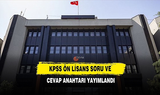 KPSS Ön Lisans Soru Ve Cevap Anahtarı Yayımlandı