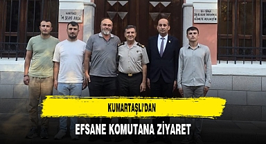 Kumartaşlı'dan Efsane Komutana Ziyaret