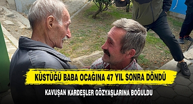 Küstüğü Baba Ocağına 47 Yıl Sonra Döndü