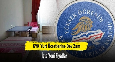 KYK Yurt Ücretlerine Dev Zam: İşte Yeni Fiyatlar