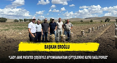 LADY JANE PATATES ÇEŞİDİYLE AFYONKARAHİSAR ÇİFTÇİLERİNE KATKI SAĞLIYORUZ