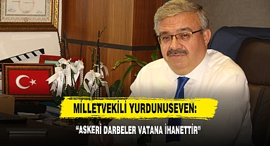 Milletvekili Yurdunuseven: