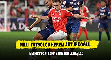 Milli Futbolcu Kerem Aktürkoğlu, Benfica'daki Kariyerine Golle Başladı